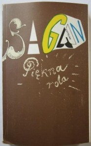 Piękna rola, Françoise Sagan