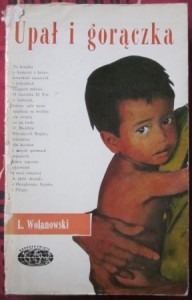 Upał i gorączka, Lucjan Wolanowski