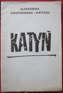 Katyń, Aleksandra Kwiatkowska-Viatteau