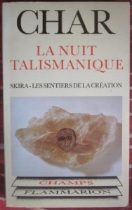 La nuit talismanique, René Char