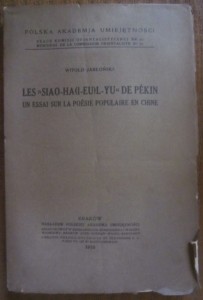 Les "siao-ha(i-eu)l-yu" de Pekin, Witold Jabłoński