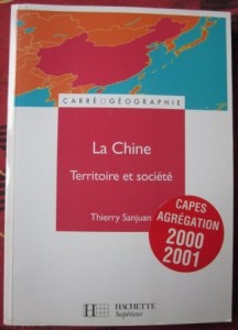 La Chine: Territoire et société, Thierry Sanjuan