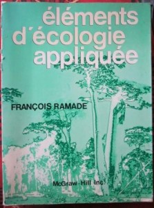 Éléments d'écologie appliquée, Francois Ramade