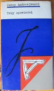 Trzy opowieści, Jerzy Andrzejewski