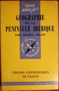 Géographie de la péninsule ibérique, Michel Drain