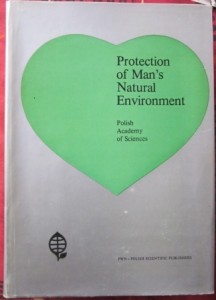 Protection of Man's Natural Environment, ed. Władysław Szafer