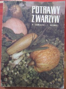 Potrawy z warzyw, H. Hawliczek I. Kotowicz