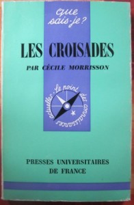 Les croisades, Cécile Morrisson
