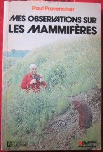 Mes observations sur les mammiferes, Paul Provencher