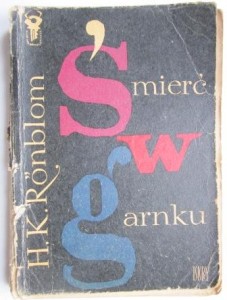 Śmierć w garnku, H. K. Ronblom