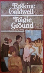Tragic Ground, Erskine Caldwell