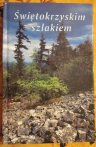 Świętokrzyskim szlakiem