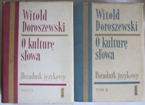 O kulturę słowa, t.1 i t.2, Witold Doroszewski
