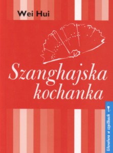 Szanghajska kochanka, Wei Hui