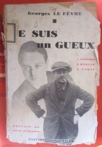 Je suis un gueux, Georges Le Fevre