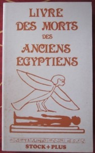 Le livre des morts des anciens Égyptiens
