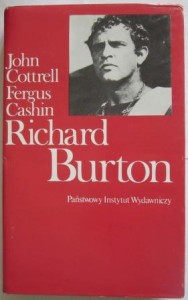 Richard Burton, John Cottrell, Fergus Cashin 