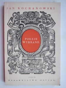 Poezje wybrane, Jan Kochanowski