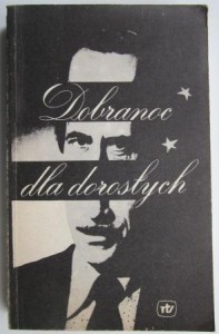 Dobranoc dla dorosłych, Joanna Wilińska, Feliks Derecki, Andrzej Nowicki