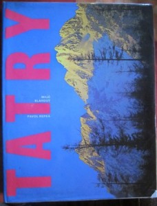 Tatry, Milic Blahout, Pavol Repka