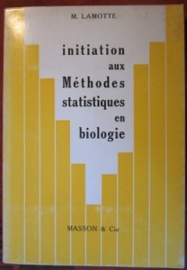 Initiation aux méthodes statistiques en biologie