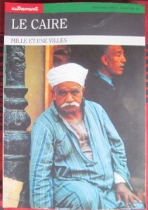 Le Caire. Mille et une villes