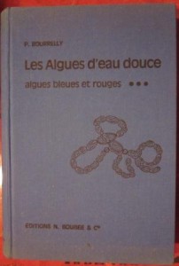 Les algues d'eaux douce III. Algues bleus et rouges, P. Bourrelly