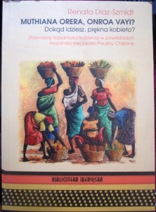 Muthiana orera, onroa vayi? Renata Diaz-Szmidt