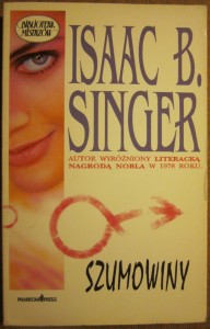 Szumowiny, Isaac B. Singer