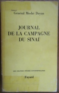 Journal de la campagne du Sinaï, Moshe Dayan