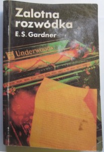 Zalotna rozwódka, Erle Stanley Gardner