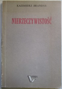 Nierzeczywistość, Kazimierz Brandys