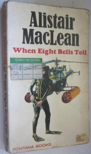 When Eight Bells Toll, Alistair MacLean