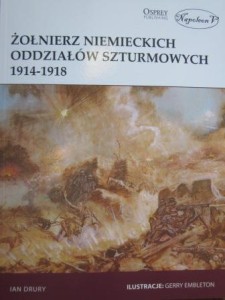 Żołnierz niemieckich oddziałów szturmowych 1914-1918, Ian Drury