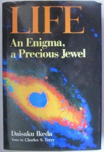 Life. An Enigma, a Precious Jewel, Daisaku Ikeda