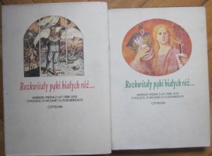 Rozkwitały pąki białych róż, Andrzej Romanowski (oprac.)