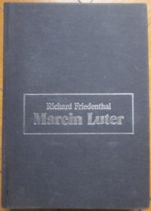 Marcin Luter, Richard Friedenthal