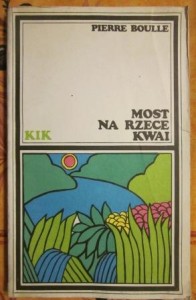 Most na rzece Kwai, Pierre Boulle