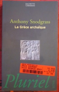 La Grece archaique, Anthony Snodgrass