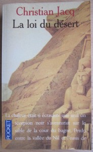 La loi du désert, Christian Jacq