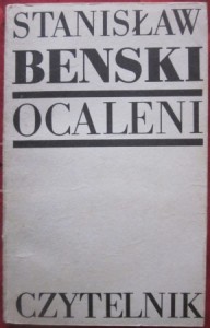 Ocaleni, Stanisław Benski