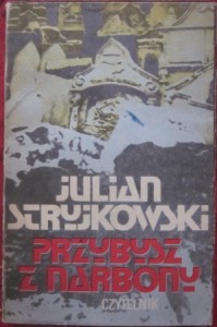Przybysz z Narbony, Julian Stryjkowski