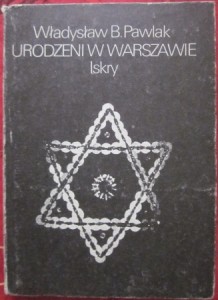 Urodzeni w Warszawie, Władysław B. Pawlak
