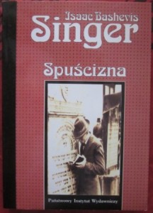 Spuścizna, Isaac Bashevis Singer