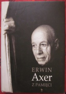 Z pamięci, Erwin Axer