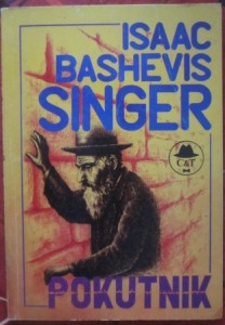 Pokutnik, Isaac Bashevis Singer