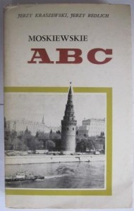 Moskiewskie ABC, Jerzy Kraszewski, Jerzy Redlich