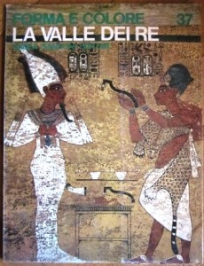 La Valle dei Re (Forma e colore 37)