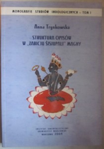 Struktura opisów w "Zabiciu Śisiupali" Maghy, Anna Trynkowska