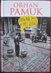 Dziwna myśl w mej głowie, Orhan Pamuk